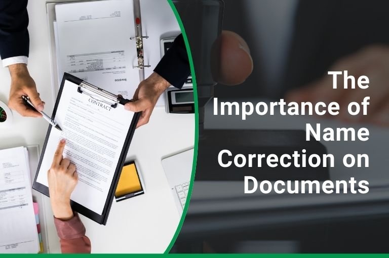 importance of name correction on documents