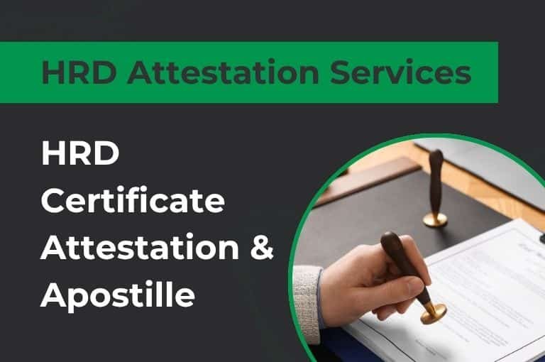 HRD Attestation Services | HRD Certificate Attestation & Apostille